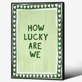 Retro How Lucky Are We Black Framed Wall Art Green Striped Positive Inspirational Quote Canvas Prints Trendy Preppy Aesthetic Posters 20x30in for Living Room Bedroom Dorm Home Decor