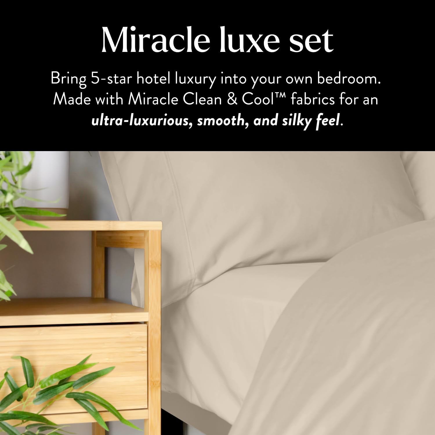 Miracle Made Extra Luxe Soft Cooling Bed Sheet Set, 4-piece Silver-Infused Cotton Fabric – Lightweight, Hypoallergenic Bedding for Hot Sleepers, Queen Size, Sand