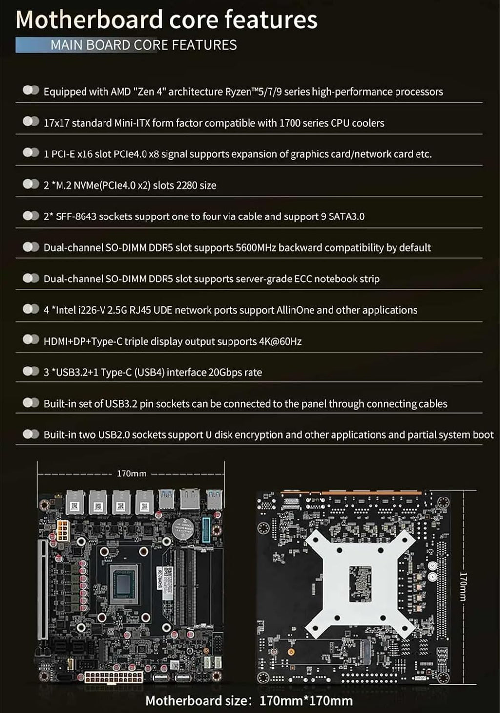 NAS Motherboard AMD Ryzen 7 8845HS, Firewall VPN Router DIY, 4 Port i226-V 2.5GbE LAN, 2xDDR5, 2*M.2 NVMe PCIE X16, 9*SATA3.0, HDMI2.0 DP USB4 Type-C, ITX 17x17CM.+2×SFF8643 to 4 * SATA Data Cable