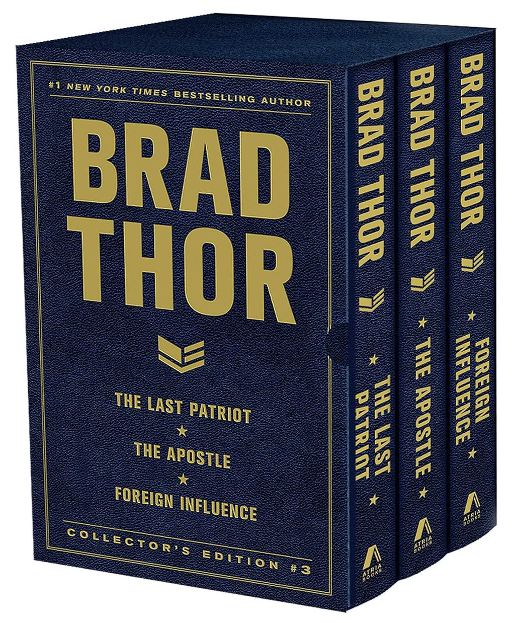 Brad Thor Collectors' Edition #3: The Last Patriot, The Apostle, and Foreign Influence (The Scot Harvath Series)